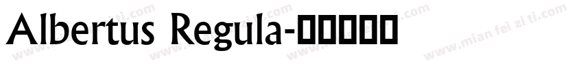 Albertus Regula字体转换